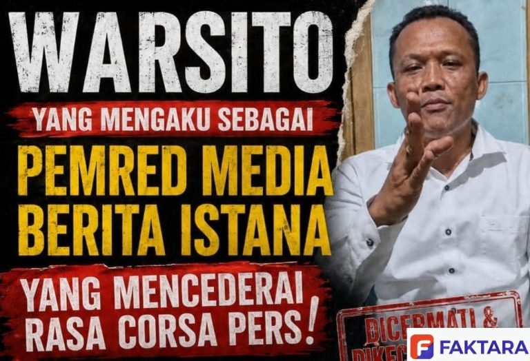 Mengaku Pemred Berita Istana, Warsito Dianggap Langgar Etika dan Paham Keliru Aturan Pers, Insan Media Siap Polisikan
