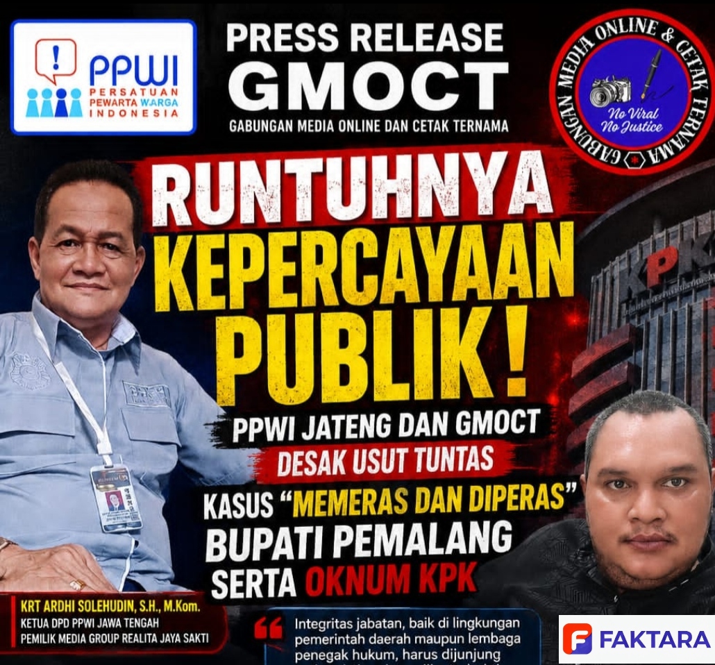 Runtuhnya Kepercayaan Publik: PPWI Jateng dan GMOCT Desak Usut Tuntas Kasus “Memeras dan Diperas” Bupati Pemalang Serta Oknum KPK